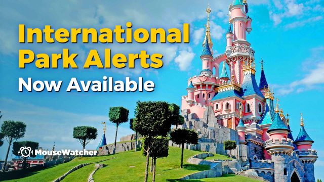 Disneyland Paris Sleeping Beauty Castle with text overlay "International Park Alerts Now Available"