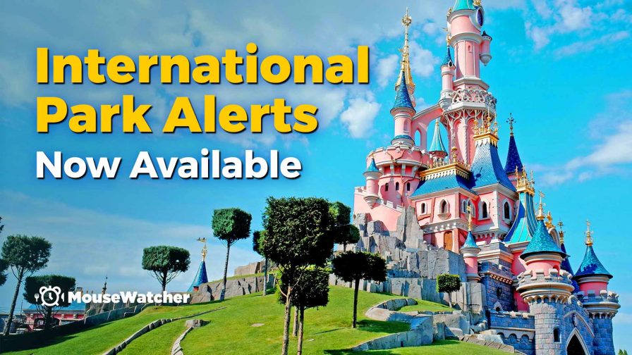 Disneyland Paris Sleeping Beauty Castle with text overlay "International Park Alerts Now Available"